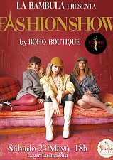 Fashion Show by La Boho Boutique - VIP Terraza